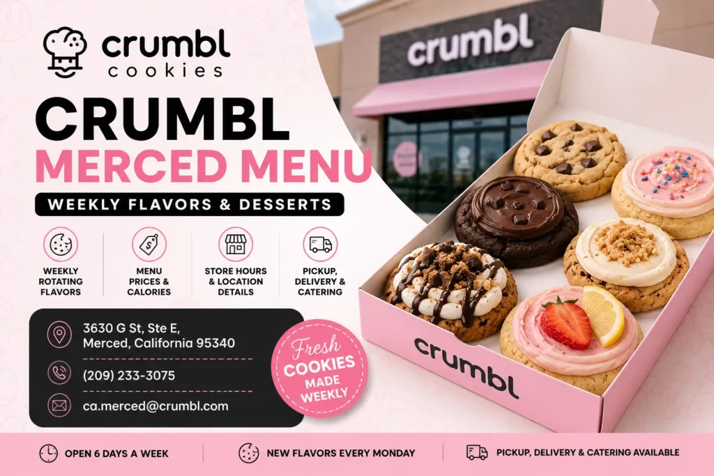 Crumbl Merced Menu