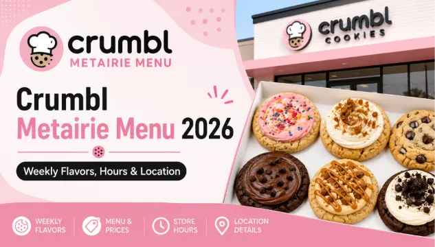 Crumbl Metairie Menu 2026
