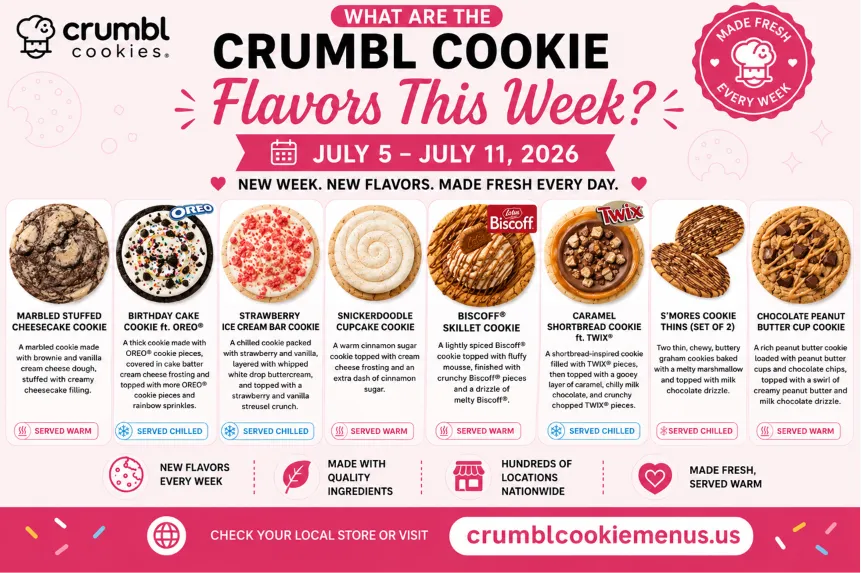 What are the Crumbl Cookie Flavors This Week July